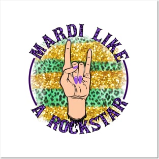 Mardi Like A Rockstar Posters and Art